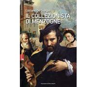 Il collezionista di menzogne