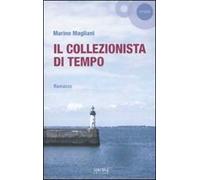 Il collezionista di tempo