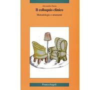 Il colloquio clinico. Metodologie e strumenti