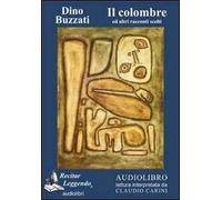 Il colombre ed altri racconti. Audiolibro. CD Audio