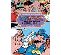 Il colonnello Caster'Bum e Piccolo Dente. Vol. 4: Il cavallo di f