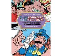 Il colonnello Caster'Bum e Piccolo Dente. Vol. 4: Il cavallo di ferro