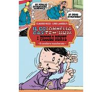 Il colonnello Caster'Bum e Piccolo Dente. Vol. 5: Il cavaliere mascherato