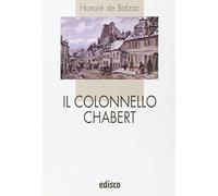 Il colonnello Chabert. Con espansione online