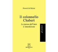 Il colonnello Chabert-La messa dell'ateo-L'interdizione