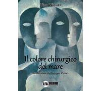 Il colore chirurgico del mare
