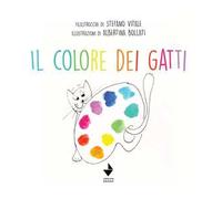Il colore dei gatti. Ediz. illustrata