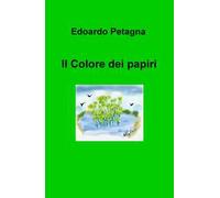 Il colore dei papiri