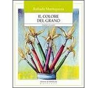 Il colore del grano. I bambini e la natura