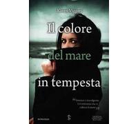 Il colore del mare in tempesta