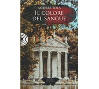 Il colore del sangue: (Collana Segreti in giallo)