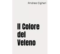 Il Colore del Veleno