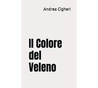 Il Colore del Veleno