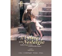 Il colore della nostalgia. Inediti di Pasquale Avallone a sessant'anni dalla sco