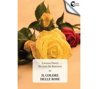Il colore delle rose