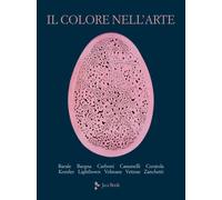 Il colore nell'arte. Ediz. a colori - Carboni Massimo, Lightbown Ronald