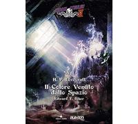 Il colore venuto dallo spazio. Choose Cthulhu II (Vol. 1)