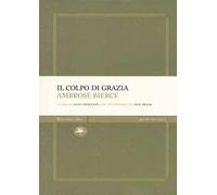 Il colpo di grazia