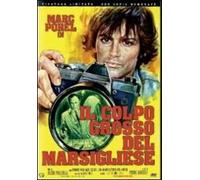 Il colpo grosso del marsigliese