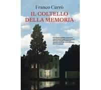 Il coltello della memoria - 2026 - Rizzoli (Le narrative)