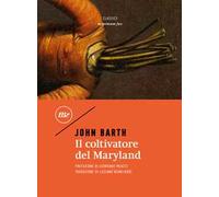 Il coltivatore del Maryland. Ediz. integrale
