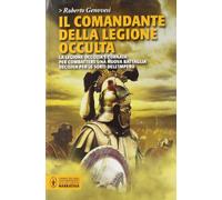 Il comandante della legione occulta