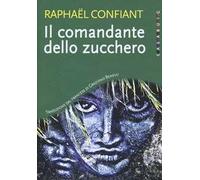 Il comandante dello zucchero