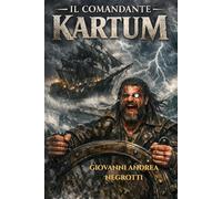 Il Comandante Kartum: 1