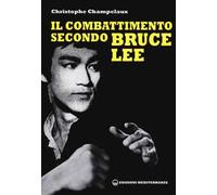 Il combattimento secondo Bruce Lee