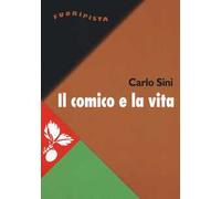 Il comico e la vita