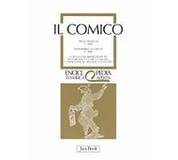 Il comico - [Jaca Book]