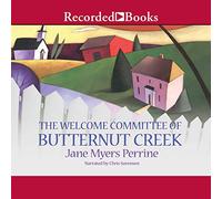 Il comitato di benvenuto di Butternut Creek (La serie Butternut Creek)