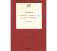 Il commento di Pomponio Leto all'Appendix Vergiliana. Ediz. critica