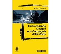 Il commissario Maugeri e la Compagnia della Morte