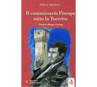 Il commissario Piscopo sotto la Torretta. Nemesis alberga a Savona. Con video