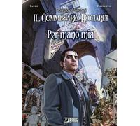 Per mano mia. Il commissario Ricciardi