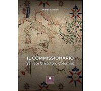 Il commissionario. Salvate Cristoforo Colombo