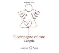 Il compagno celeste. L'angelo