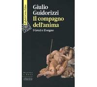 Il compagno dell'anima. I greci e il sogno