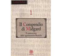 Il compendio di Midgard. Vol. 1: Il manoscritto delle appartenenze runiche