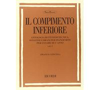 IL COMPIMENTO INFERIORE. VOLUME II
