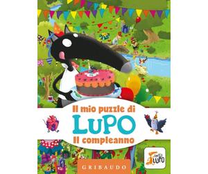 Il compleanno. Il mio puzzle di Lupo. Amico Lupo. Ediz. a colori. Con puzzle