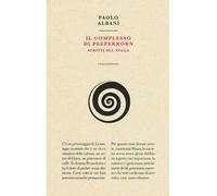 Il complesso di Peeperkorn. Scritti sul nulla