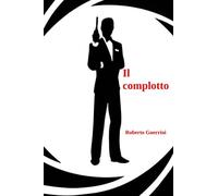 Il complotto
