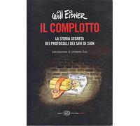 Il complotto. La storia segreta dei protocolli dei Savi di Sion