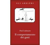 Paul Leyhausen – Il comportamento dei gatti – F. Scudo, L. Sereni