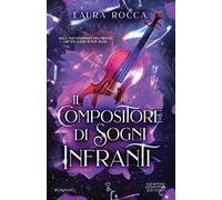 Il compositore di sogni infranti