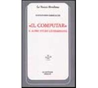 Il computar e altri studi leopardiani - Parronchi Alessandro