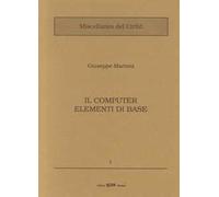 Il computer, elementi di base