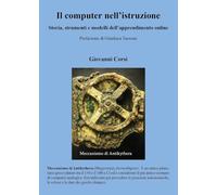 Il computer nell'istruzione. Storia, strumenti e modelli dell'apprendimento online
